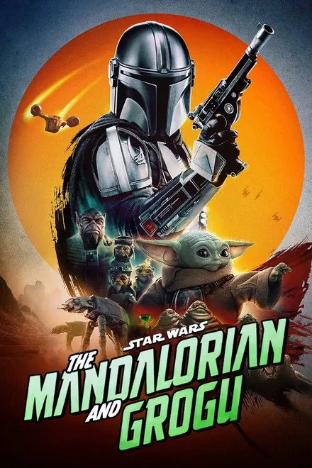The Mandalorian and Grogu The Mandalorian and Grogu