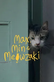 Max Min And Meowzaki