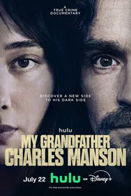 My Grandfather Charles Manson